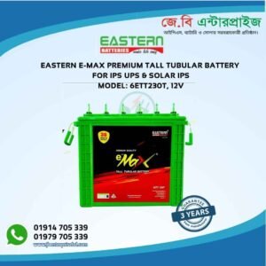 Eastern Emax Tall Tubular Battery 230TT For Ips Ups And Solar Ips